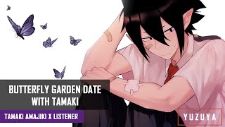 Butterfly Garden Date With Tamaki ASMR  Tamaki Amajiki x Listener Binaural [upl. by Magena]