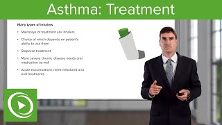 Asthma Treatment – Airway Diseases  Lecturio [upl. by Hubing390]