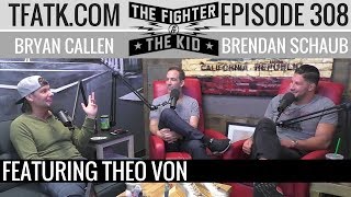 The Fighter and The Kid  Episode 308 Theo Von [upl. by Derf]