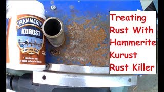 DIY Rust Removal Hammerite Kurust Rust Treatment amp Rust Inhibitor Application amp Reaction Video [upl. by Araeic]