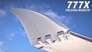 The BOEING 777x FOLDING WINGTIP Explained [upl. by Nelac687]