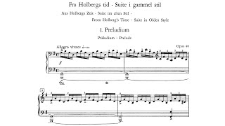 Edvard Grieg  Holberg Suite Piano op 40 With score [upl. by Hsaniva]