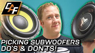 DOs amp DONTs  Picking a Subwoofer for YOUR vehicle [upl. by Dumm]