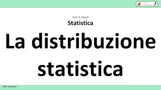 Statistica facile  03  La distribuzione statistica [upl. by Kreindler]