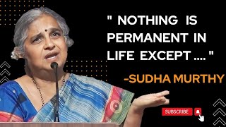 Always Respect Teachers Because  Sudha Murthy [upl. by Olumor]