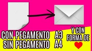 😍 ¡WOW 💌 Como hacer un SOBRE CON UN FOLIO A4 y A3 ¡SIN y CON PEGAMENTO 3 FORMAS y ¡FACIL [upl. by Ginsburg373]