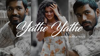 Yathe Yathe  WhatsApp Status Tamil [upl. by Tedie]