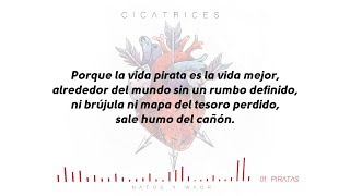 Natos y Waor  PIRATAS Letra Cicatrices [upl. by Ajin]