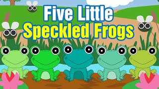 FIVE LITTLE SPECKLED FROGS  Nursery Rhymes and Kids Songs [upl. by Ahsikym]