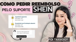 Como pedir o reembolso pelo suporte da SHEIN PASSO A PASSO [upl. by Rednijar667]