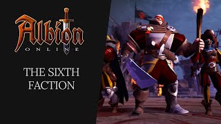 Albion Online  The Sixth Faction [upl. by Yoshiko]