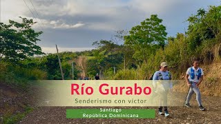 Rio Gurabo [upl. by Annoet]