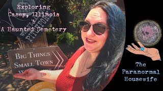 Exploring Casey Illinois and A Haunted Cemetery [upl. by Breh671]