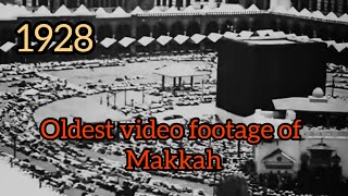 Hajj in 1928 Oldest video footage of Makkah [upl. by Yanel]