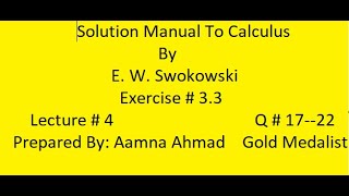 Solution Manual To Calculus  E W Swokowski  L  4  Q  1722 [upl. by Relluf]