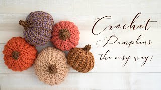 How to Crochet Pumpkins the Easy Way [upl. by Nuahsor115]