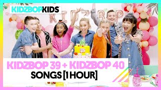 1 Hour of KIDZ BOP 39 amp KIDZ BOP 40 Songs Featuring Truth Hurts High Hopes amp Sucker [upl. by Anuait]