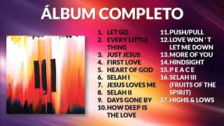 III Full Album  Hillsong Young amp Free [upl. by Neitsabes]