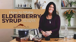 How to Make Elderberry Syrup amp Pro Tips Tieraona Low Dog MD [upl. by Yenttirb280]