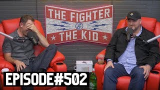 The Fighter and The Kid  Episode 502 Will Sasso [upl. by Joanna]