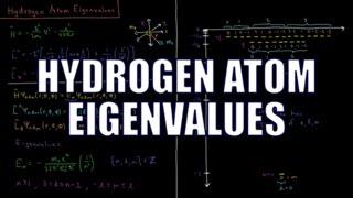 Quantum Chemistry 76  Hydrogen Atom Eigenvalues [upl. by Pacificas]