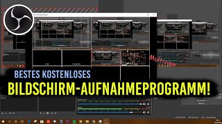 Bestes KOSTENLOSES Aufnahmeprogramm  OBS Studio Tutorial [upl. by Hcire]