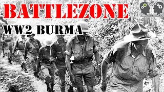 WW2 Burma  BATTLEZONE  Season 2 Episode 7 [upl. by Sage]