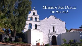 Mission San Diego de Alcalá  CMF [upl. by Leary]