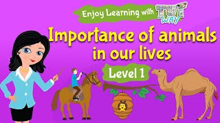 Importance of animals in our lives  Science  Grade1  TutWay I [upl. by Gassman]