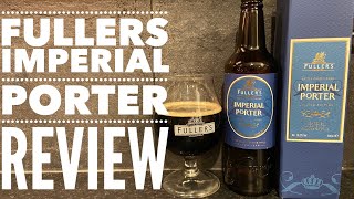 Limited Edition Fullers Imperial Porter By Fullers Brewery  British Craft Beer Review [upl. by Tatianna281]