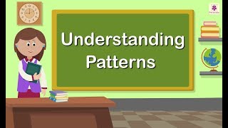 Understanding Patterns  Mathematics Grade 1  Periwinkle [upl. by Kessiah]