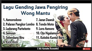 Lagu Gending Jawa Pengiring Wong Mantu FULL ALBUM [upl. by Ellinad]