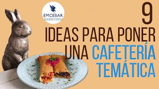 9 Ideas Para Poner una Cafetería Temática [upl. by Adihaj418]