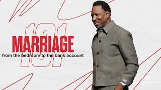 Dr RA Vernon  Marriage 101 From The Bedroom To The Bank Account  The Word Church [upl. by Ita54]