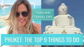 Phuket Travel Tips The Top 9 Things To Do in Phuket  Thailand  Kathryn Tamblyn [upl. by Lumpkin]