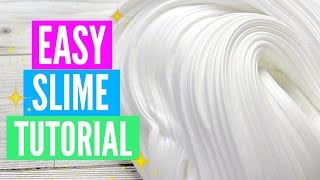 Easy How To Make Slime Tutorial For Beginners [upl. by Jorrie802]