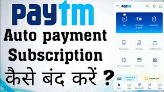 How to stop auto payment in Paytm  Paytm [upl. by Zelikow853]