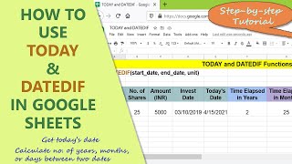 Google Sheets TODAY Function  DATEDIF Function  How to Use TODAY and DATEDIF [upl. by Cello171]