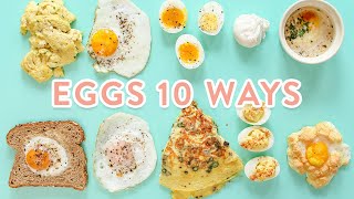 How to Cook Eggs 10 Ways [upl. by Annauqal]