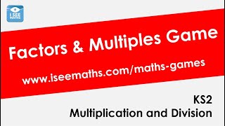 Factors and Multiples Game Y3Y6 [upl. by Eillim]