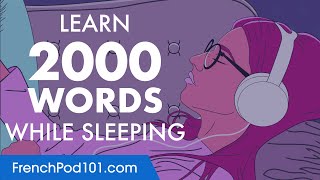 French Conversation Learn while you Sleep with 2000 words [upl. by Gorga]