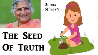 The Seed of Truth  Sudha Murtys story with SUBTITLES  Kids Special  Sudha Murty stories [upl. by Alyn]