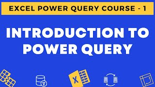 01  Introduction to Excel Power Query Get ampTransform in Excel [upl. by Ambrosane]