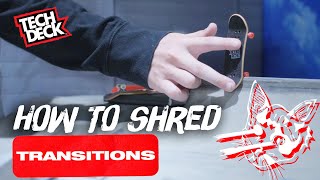 How To Fingerboard  Tech Deck Intro to Transition Skating [upl. by Aneleasor634]