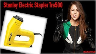 Stanley Tre550 Review  Stanley Electric Stapler Tre500 [upl. by Adnoved528]