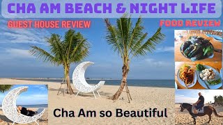 Cha Am Beach amp Night Life  Guest House Review [upl. by Terrence]