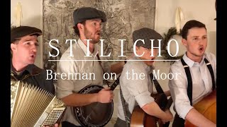 Stilicho  Brennan On The Moor [upl. by Aronow298]