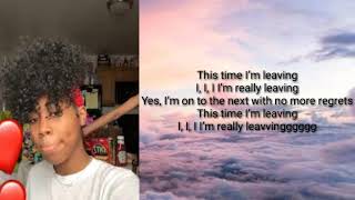 Rileyy Lanez  Im Leaving Lyrics [upl. by Adamski683]