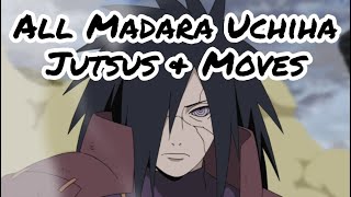 All Madara Uchiha Jutsus amp Moves [upl. by Noryv]