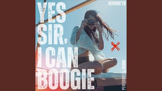 Yes Sir I Can Boogie [upl. by Waring]